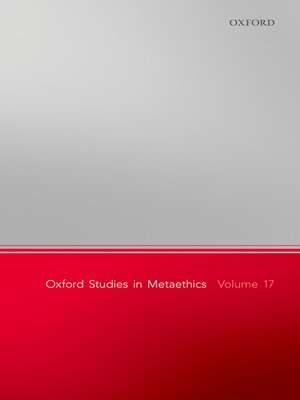 cover image of Oxford Studies in Metaethics, Volume 17